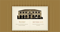 Desktop Screenshot of bottegarestaurant.com